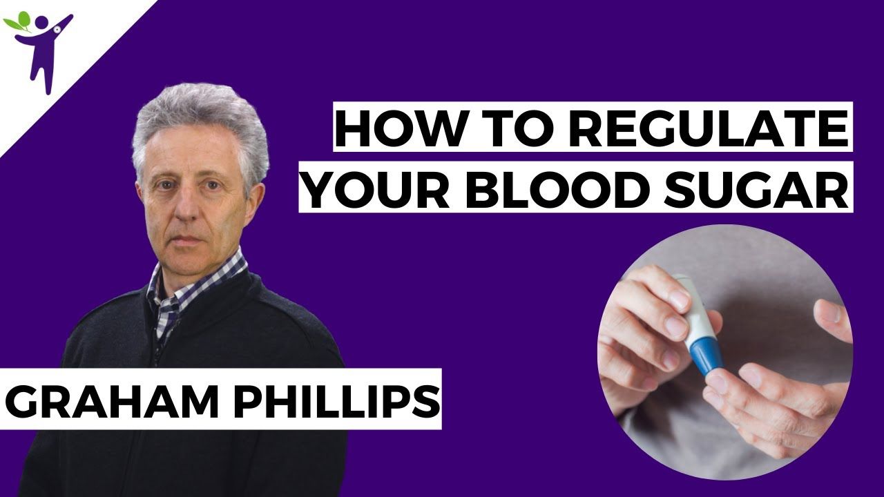 How to regulate your blood sugar